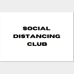 Social Distancing Club- Social Distancing Expert Posters and Art